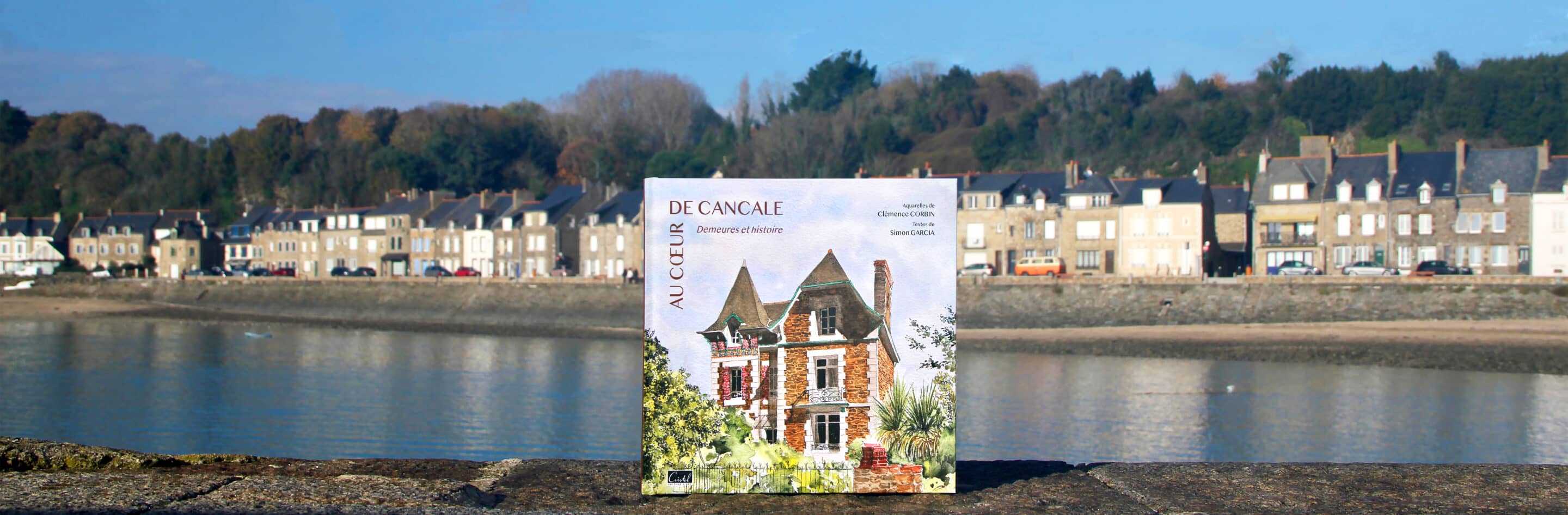 Au coeur de Cancale-port de Cancale Remparts de Saint-Malo Philippe Petout éditions Cristel