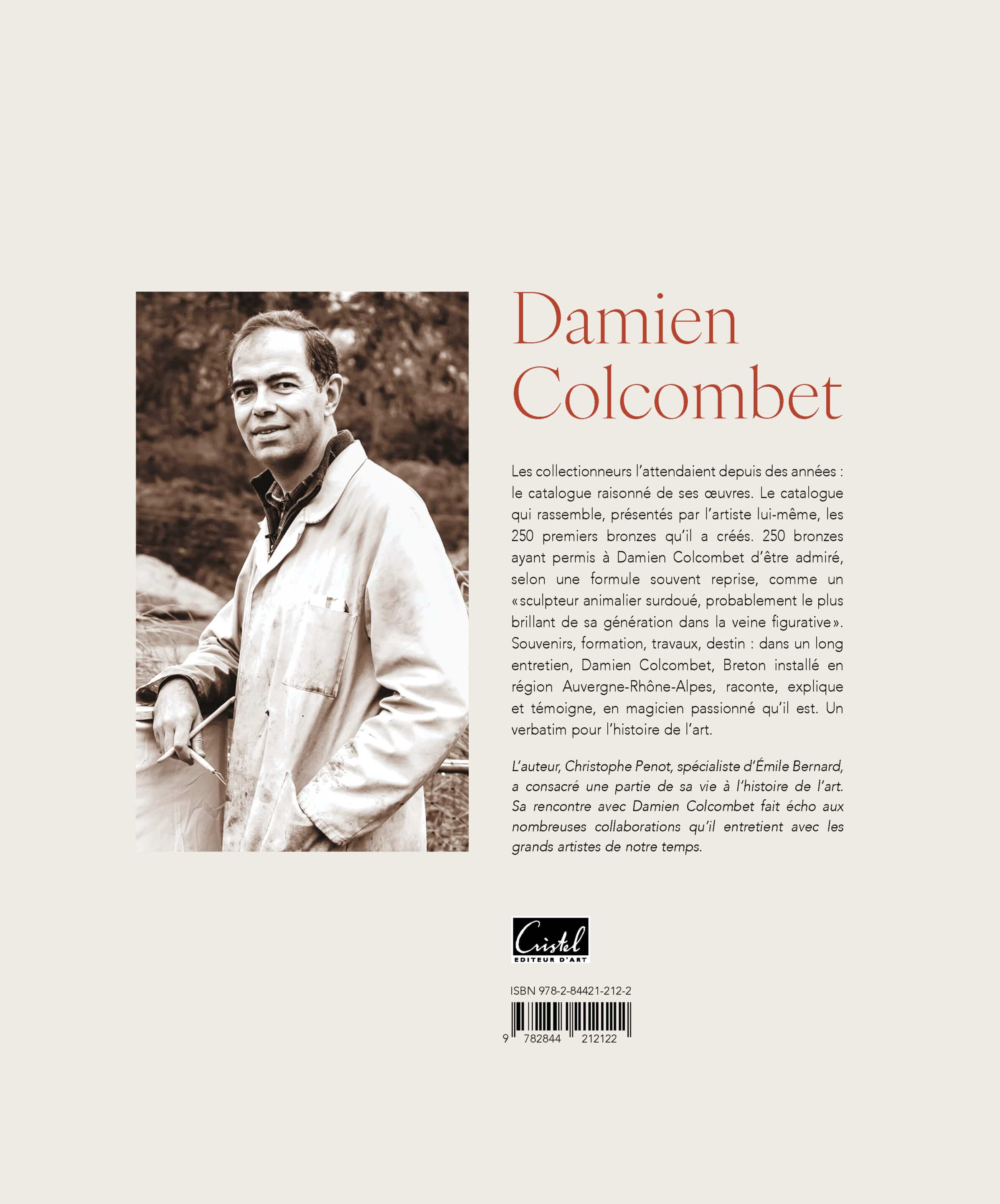 Damien Colcombet. Catalogue raisonné. Textes de Christophe Penot et Damien Colcombet