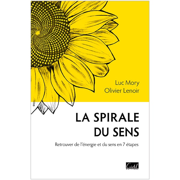 Livre La Spirale du sens Luc Mory et Olivier Lenoir éditions Cristel
