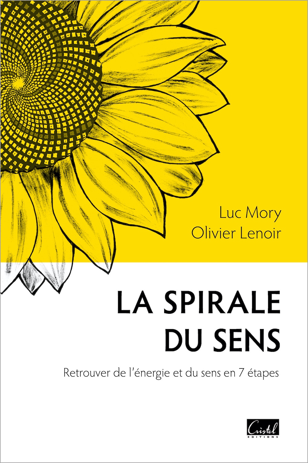 Livre La Spirale du sens Luc Mory et Olivier Lenoir éditions Cristel