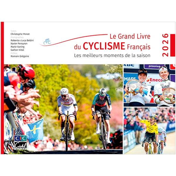 Le Grand Livre du cyclisme français 2026 éditions Cristel